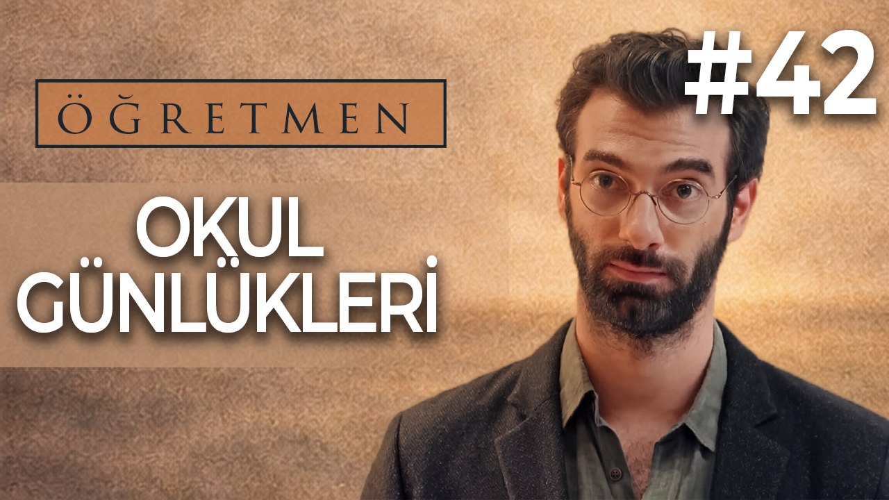 Okul Günlükleri #42