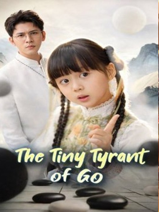 The tiny tyrant of go- Drama Movie English Sub