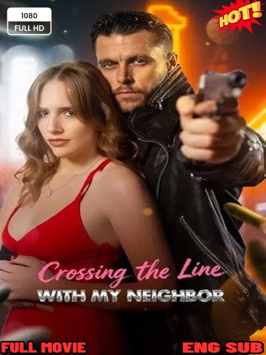 🧡🍏 🔥 (2026) - Crossing the Line: What Happens When Neighborly Boundaries Blur