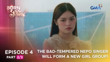 Born To Shine: The bad-tempered nepo singer will form a new girl group! (Episode 4 - Part 2/3)