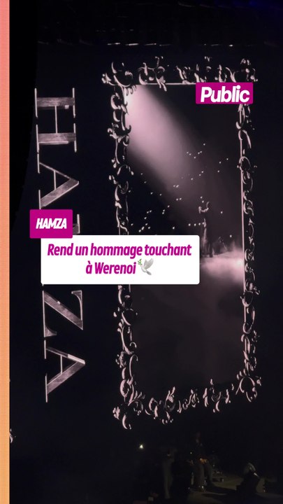 Hamza rend un hommage touchant à Werenoi