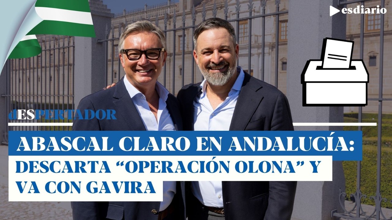 Abascal lo tiene claro en Andalucía: descarta otra "operación Olona" y apuesta por Gavira
