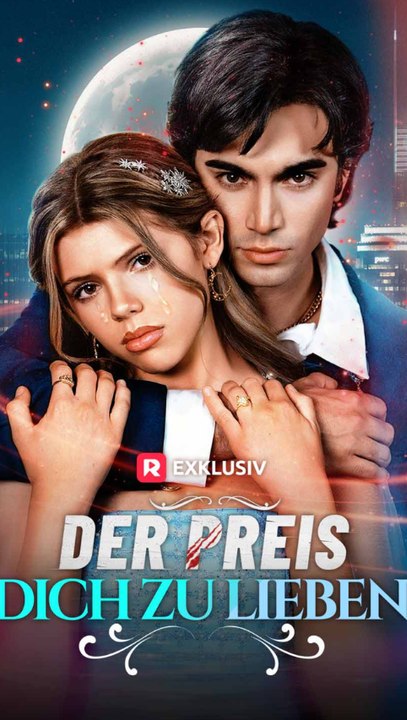 Der preis, dich zu lieben [deutsch]