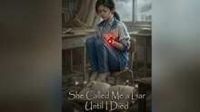 [Dubbed] She Called Me a Liar Until I Died