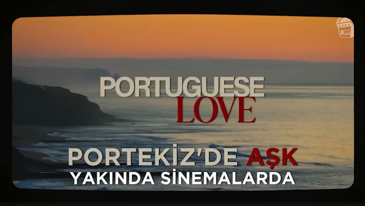 Portekiz'de Aşk | Fragman
