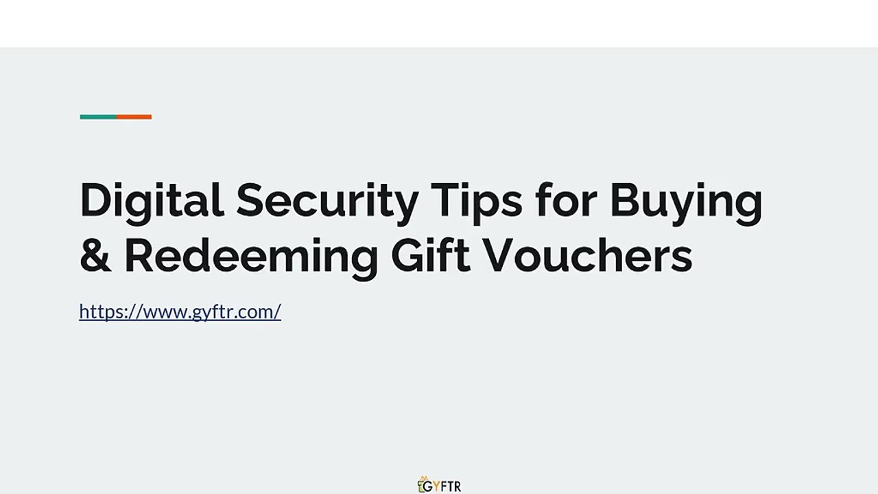 Digital Security Tips for Buying & Redeeming Gift Vouchers