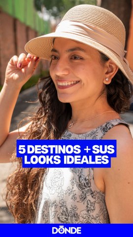 5 destinos para Semana Santa y sus outfits ideales