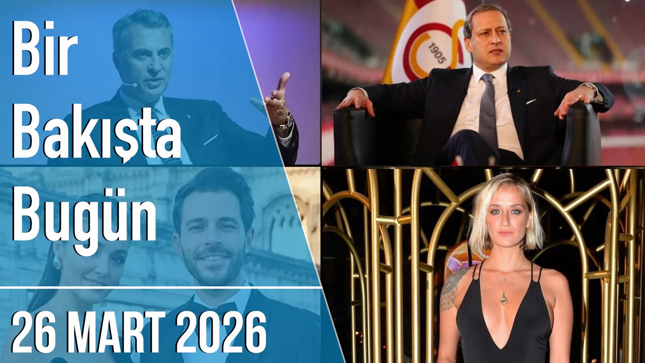 Türkiye ve dünya gündeminde neler oldu? İşte Bir Bakışta Bugün