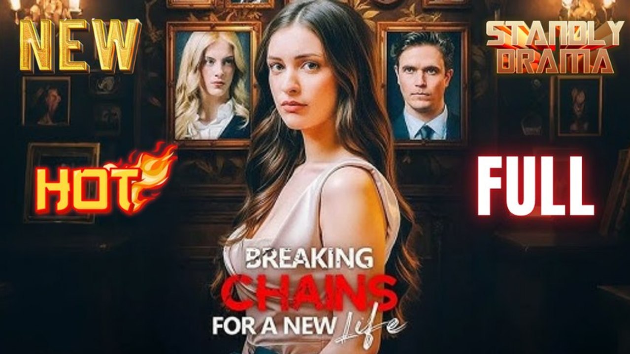 Breaking Chains for a New Life Full HD Short Drama I Best Romantic ShortFilms Hot Emotional Dark CEO Romance New Series 2026