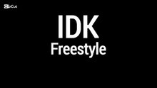 ‎IDK Freestyle | ( Official Audio ) | Mr Sunny |