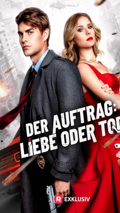 Der Auftrag: Liebe oder Tod | Gefährliche Liebe & Geheimnisse