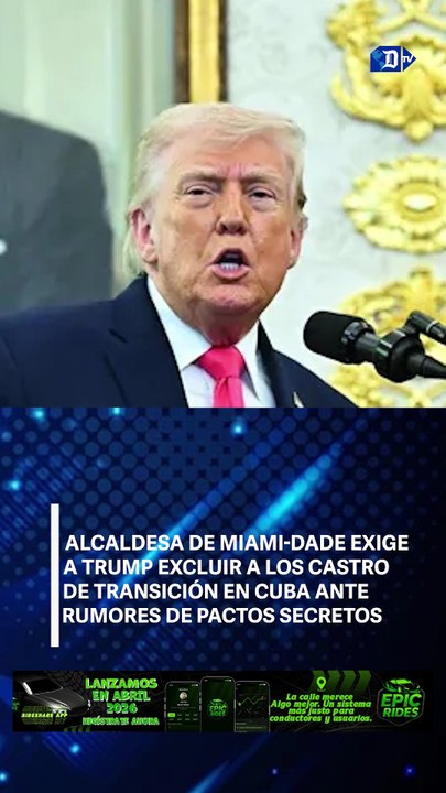 Alcaldesa de Miami-Dade exige a Trump excluir a los Castro de transición en Cuba ante rumores de pactos secretos | El Diario en 90 segundos