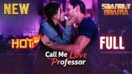 Call Me Love Professor Full HD Short Drama I Best Romantic ShortFilms Hot Emotional Dark CEO Romance New Series 2026