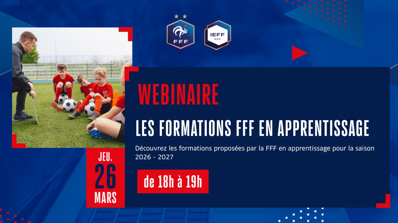 Les formations FFF en apprentissage - Webinaire 2025/26
