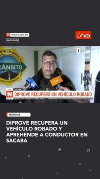 Diprove recupera un vehículo robado y aprehende a conductor en Sacaba