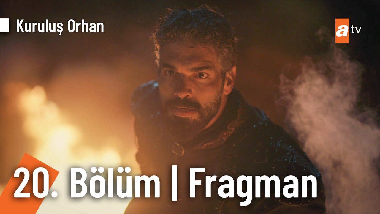 Kuruluş Orhan 20. Bölüm Fragman | "Hepimiz çok büyük bir tehlikedeyiz"