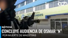 Concluye audiencia de Osmar “N”, menor acusado de asesinar a dos maestras en Michoacán