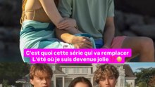 ⁉️ C'est quoi cette série qui va remplacer L'été où je suis devenue jolie ? 😳 L’adaptation de Tous nos étés sera diffusée à partir du 10 juin 2026 sur Prime Video
