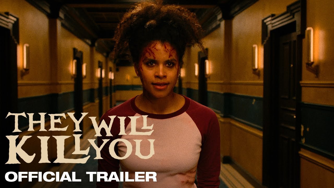 They Will Kill You | Official Trailer | 2026