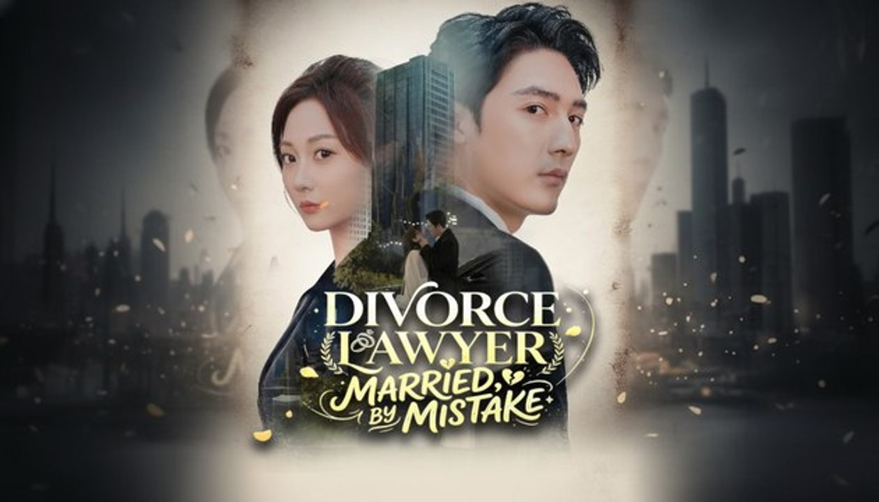 [EngSub] Divorce Lawyer, Married by Mistake