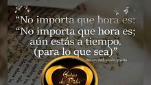 no importa que hora es