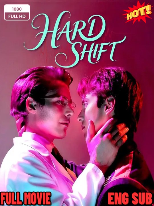 ⭐🍉💚Hard Shift EP 2026: A 2026 Short Drama That Will Keep You Guessing