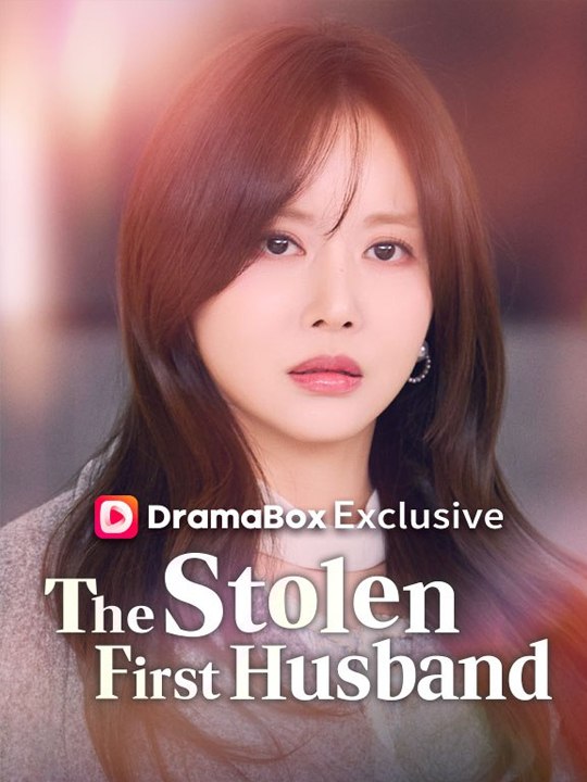 The Stolen First Husband #Dramabox