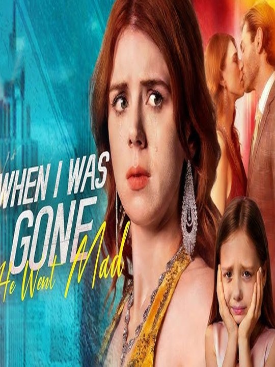 When I Was Gone, He Went Mad #englishsub #fullmovie_ Playlet FULL MOVIES ENGLISH SUB (2026)