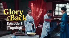 Glory Back - Episode 3