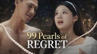 💔❣️99 pearls and a broken heart 💕💞 chinese drama #LL