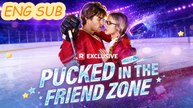 Pucked in the Friend Zone - FULL EP 2026 (Drama)