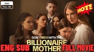 Don't Mess With The Billionaire Mother - ⭐🍉💚 2026