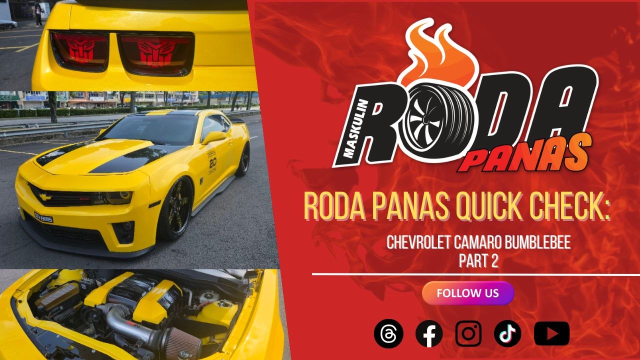RODA PANAS QUICK CHECK : CHEVROLET CAMARO PART 2