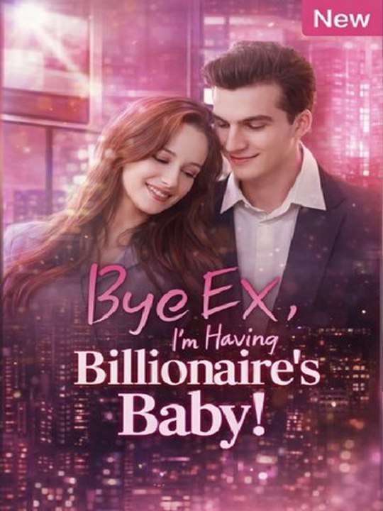 Bye Ex I'm Having Billionaire's Baby #Homeless Billionaire Baby Daddy  ⭐🍉💚FULL MOVIES ENGLISH SUB (2026)