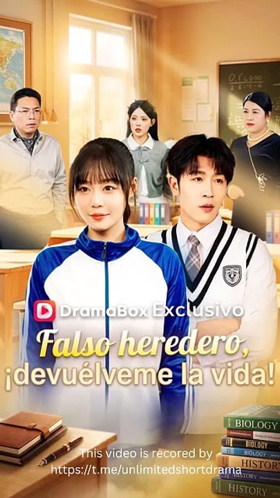 Falso heredero, devuélveme la vida! (Sub Español)