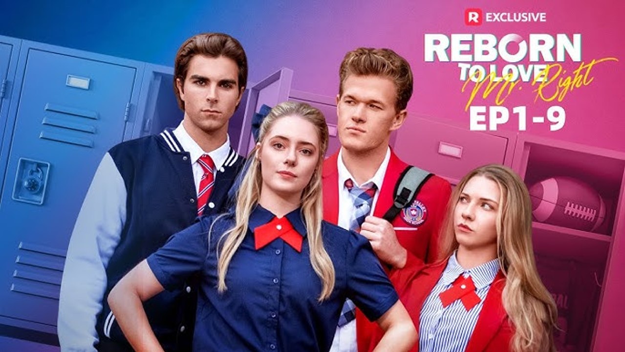 Reborn to Love Mr. Right [Full Movie]