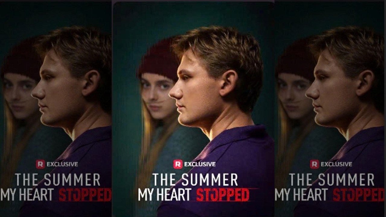The Summer My Heart Stopped FUll Movie 🍀