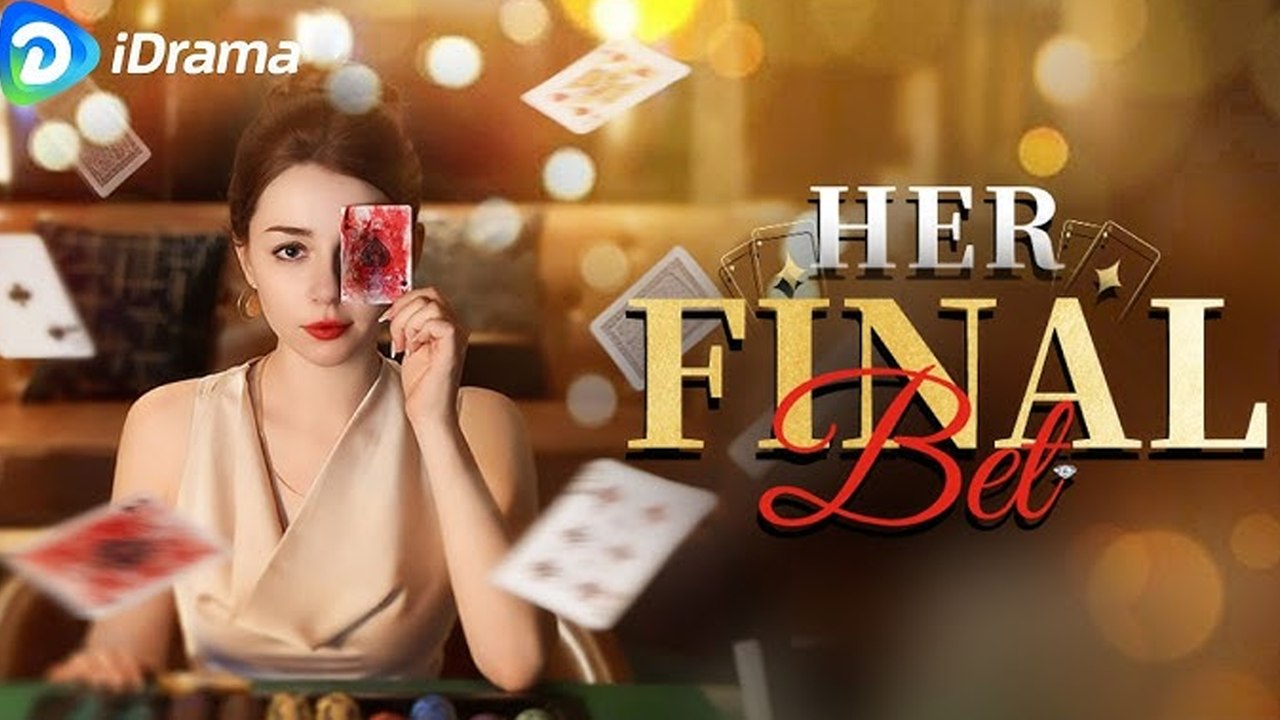 Her Final Bet - FULL MOVIE