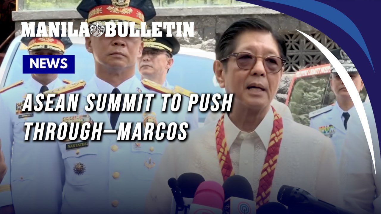 ASEAN Summit to push through—Marcos