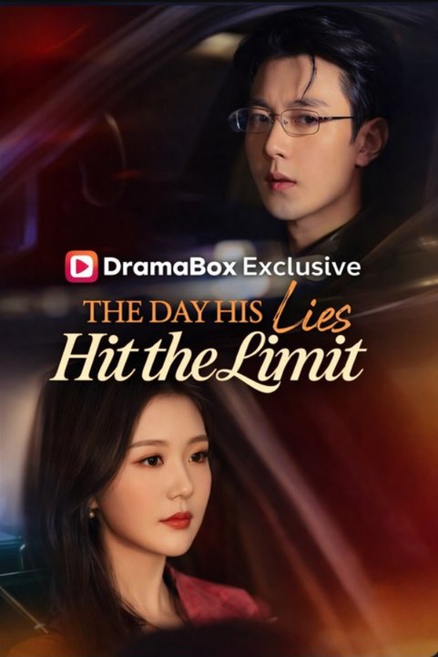 The Day His Lies Hit The Limit Drama