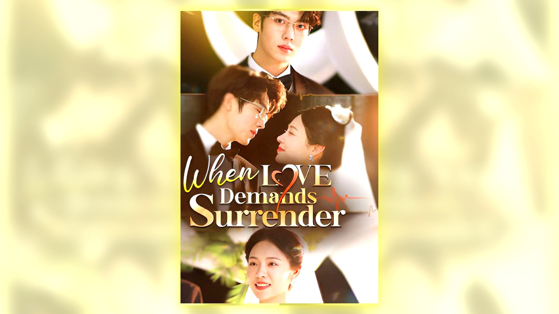 When Love Demands Surrender Full Hd