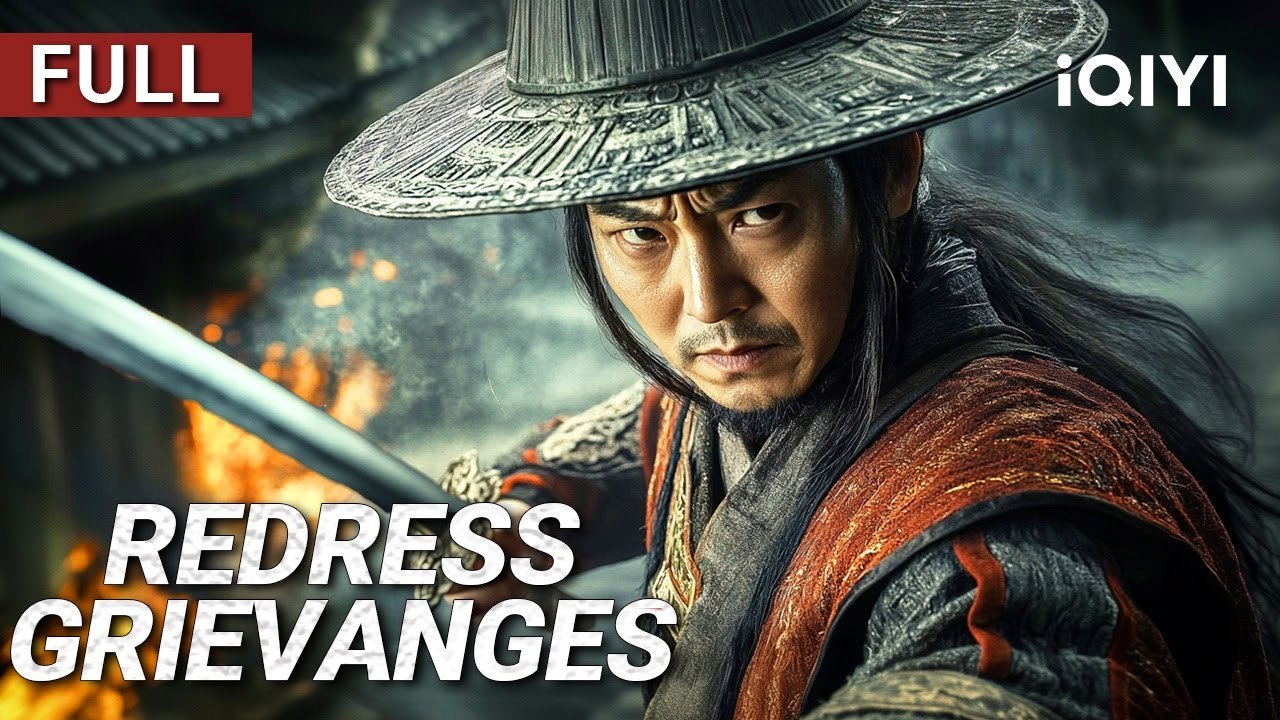 Redress Grievanges  Martial ArtsMysteryCostume  Chinese movie 2025  iQIYI Movie English