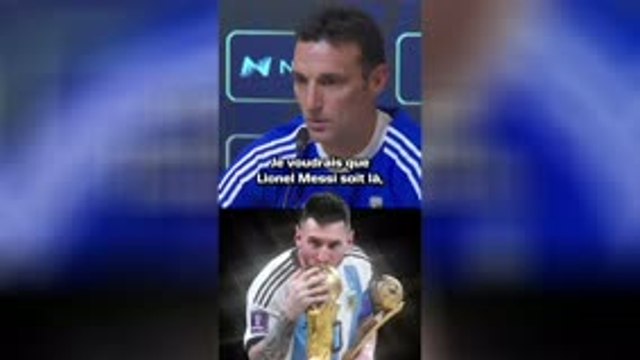 Argentine - Scaloni : Je ferai tout mon possible pour que Messi soit à la Coupe du monde