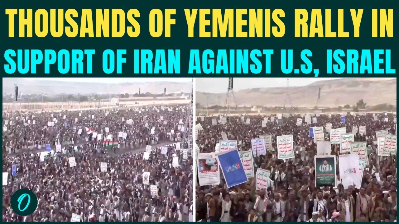 ‘We SUPPORT Iran’ Thousands Yemenis Flood Streets Ready To ATTACK U.S. Ships in Bab al-Mandab Strait
