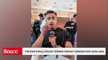 TSK'dan ihraç edilen Teğmen Serhat Gündar'dan açıklama