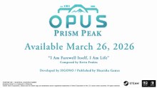 OPUS Prism Peak Gameplay (2026) | Full Story, Ending, Secrets & Photography Guide
