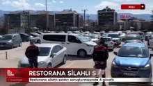 Bolu'da restorana silahlı saldırı soruşturmasında 4 gözaltı