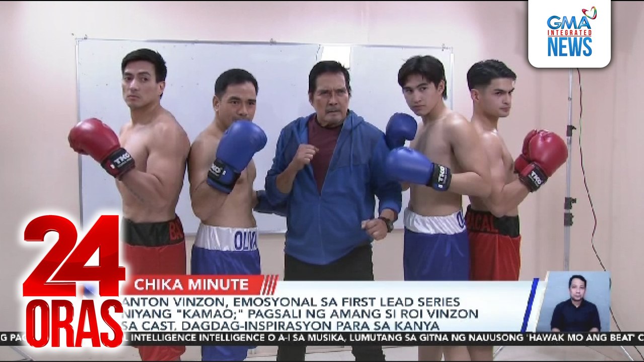 Anton Vinzon, emosyonal sa first lead series niyang "Kamao;" pagsali ng amang si Roi Vinzon sa cast, dagdag-inspirasyon para sa kanya | 24 Oras