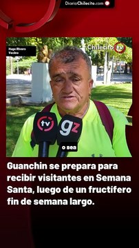 Guanchin se prepara para recibir visitantes en Semana Santa, luego de un fructífero fin de semana largo.