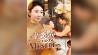 At Sixty, I Choose Myself Full Chinese Drama